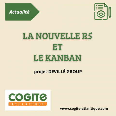 LA NOUVELLE R5 ET LE KANBAN